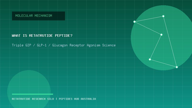 What Is Retatrutide Peptide? Mechanism, Research, Benefits & Safety